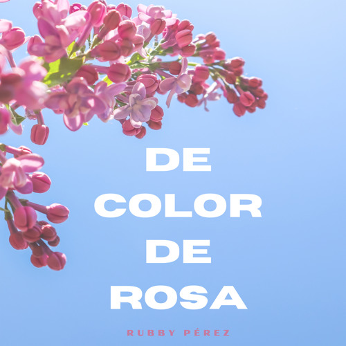 De Color De Rosa (Remix) [feat. Yas Cepeda]