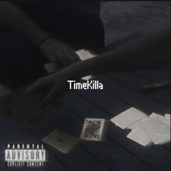 Time Killa