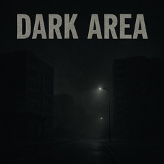 Dark Area