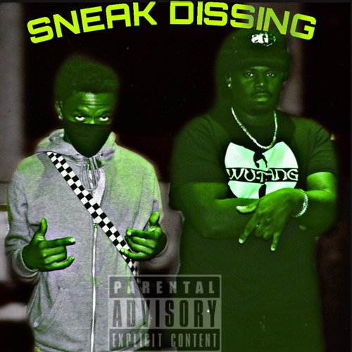 Sneak Dissin Ft DracoVon