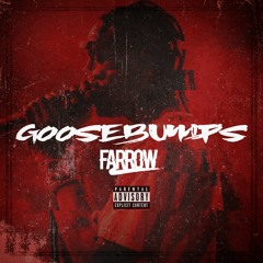 Goosebumps Remix (Prod. By Farrow)