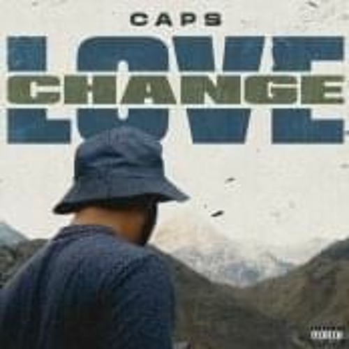 Stream Caps Love Change (Prod by CJ Producer) by DJ AD Listen