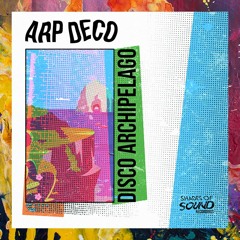 PREMIERE: Arp Deco — Disco Archipelago (Original Mix) [Shades Of Sound Recordings]