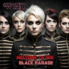 Welcome To The Black Parade - Wyld (clip)