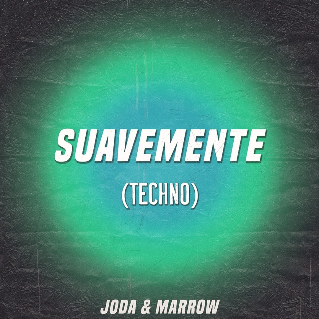 Listen to Suavemente (Techno) by JODA & MARROW in feelings playlist online  for free on SoundCloud