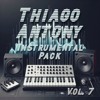 Download Video: Thiago Antony Instrumental Pack Vol. 7 #Outnow #BuyWav