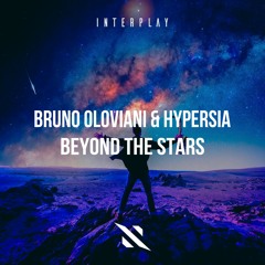 Bruno Oloviani & Hypersia -Beyond The Stars (Radio Mix)