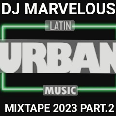 Urban Mixtape 2023 Part.2