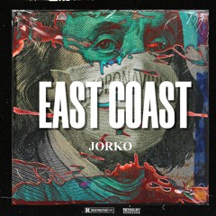 Jorko - EastCoast [215 BPM]