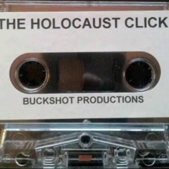 The Holocaust Click - Another Holocaust