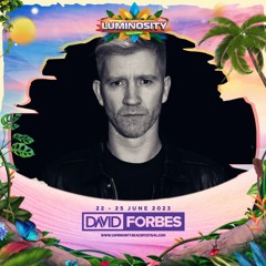 David Forbes LIVE @ Luminosity Beach Festival 2023