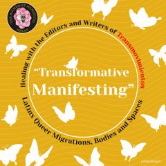 "Transformative Manifesting:"