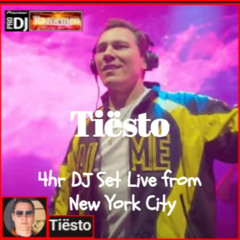 Tiësto 4hr DJ Set Live from New York City