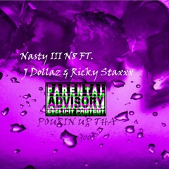 Pouring Up The Goop FT. J Dollaz & Ricky $taxxx