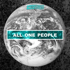 All One People (feat Hank & Cupcakes)