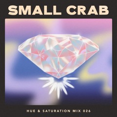 Hue & Saturation Mix 026: Small Crab
