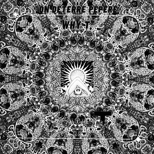 Why T - On Déterre Pépère