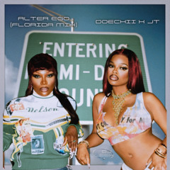 Doechii Jt - Alter ego (florida mix)( / DJ SLEEK).mp3