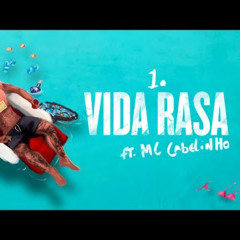 Orochi _Vida Rasa_ feat. MC Cabelinho (prod. RUXN, Palma)