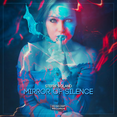 Stefre Roland - Mirror Of Silence