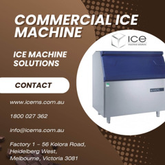 Cool Solutions for Hot Businesses – Choosing the Right Commercial Ice Machine