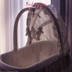 Bed Merry (Lullaby)