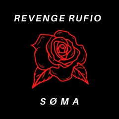 HOES. w/ Revenge Rufio