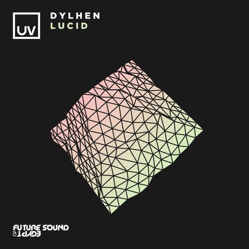 Dylhen - Lucid - UV