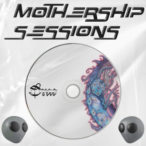 Stream MOTHERSHIP SESSIONS VOL 6: DRAC by MOTHERSHIP SESSIONS