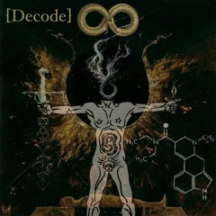 09 - DECODE  - A General Theory of Magic Pt. 1