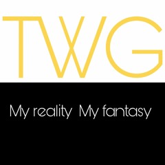 TWG: My Reality My Fantasy