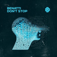 BENATTI - Don't Stop