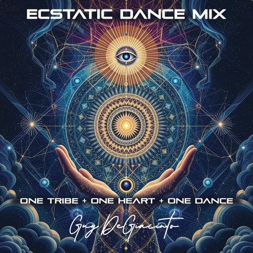 One Beat + One Heart + One Tribe - Ecstatic Dance Mix