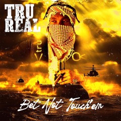 Bet Not Touch'em (Supa Lo Master)