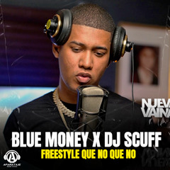 Freestyle Que No Que No