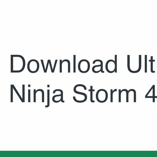 Naruto Shippuden:Ultimate Ninja Storm 4-Game guide APK for Android Download