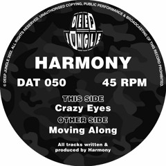 Harmony - Moving Along [DAT050] clip