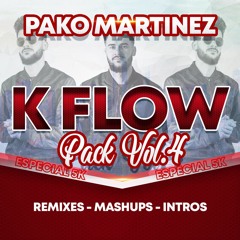 PAKO MARTINEZ K FLOW PACK VOL.4 /FREE DOWNLOAD/