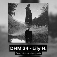 DHM 24 - Lily H.