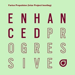Farius - Propulsion (Istar project bootleg)