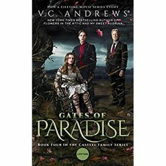 [DOWNLOAD] ⚡️ PDF Gates of Paradise (Casteel Book 4)