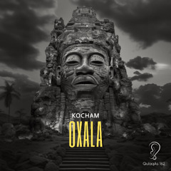 KOCHAM - Oxalá (Original Mix)