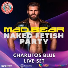 MAD.BEAR BEACH 2024 - CHARLITOS BLUE LIVE SET