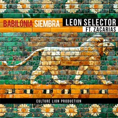 Leon selector ft. Zacarias - Siembra
