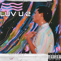 LUV U 2 (prod. enger! management.)