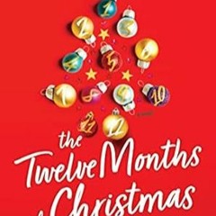 [download] pdf The Twelve Months of Christmas: A Cozy Christmas Romance Novel