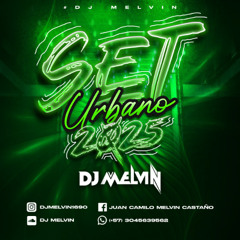 set urbano dj melvin 2025