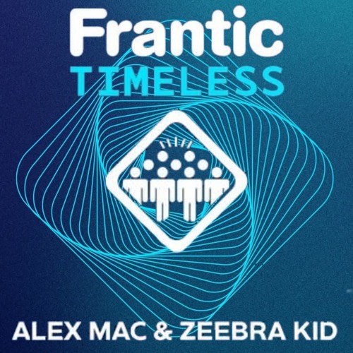 Frantic - Timeless - 2025