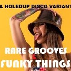 RARE GROOVES AND FUNKY THINGS