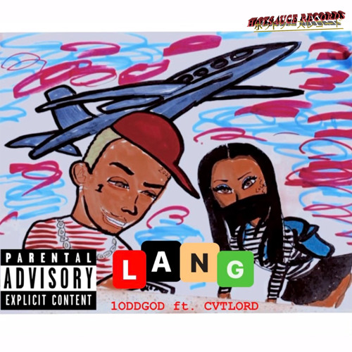 ODD GODD X CVTLORD - LANG (PROD. TYLUROCEAN)